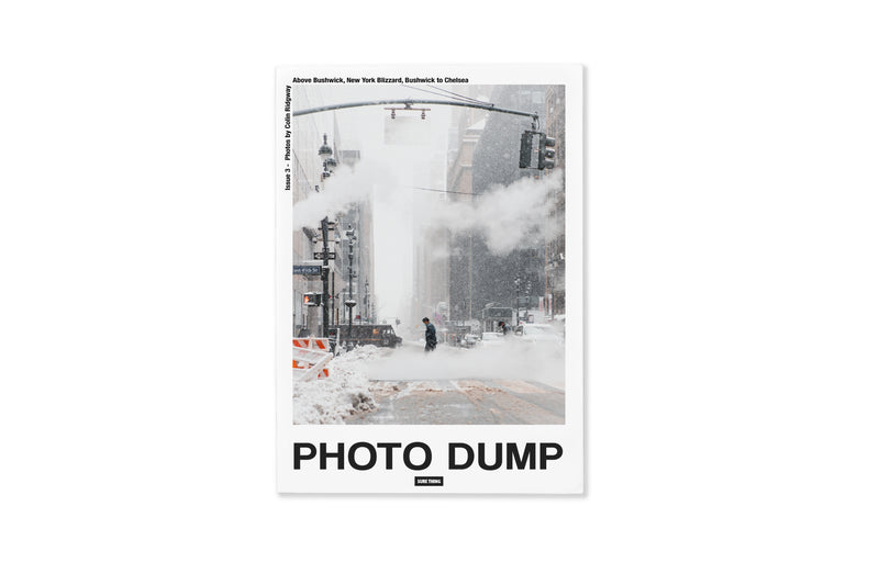 Photo Dump: Issue 3