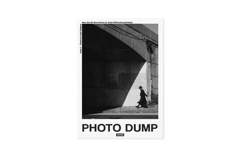 Photo Dump: Issue 2
