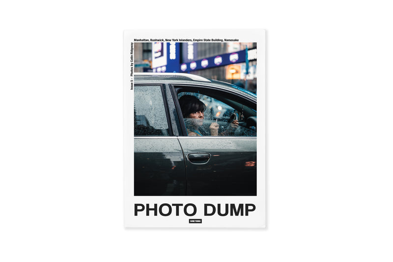 Photo Dump: Issue 5
