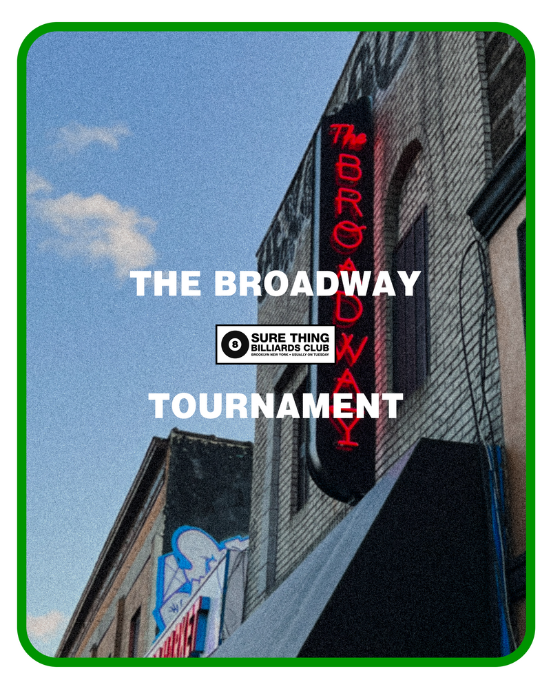 Sure Thing Billiards Club: The Broadway
