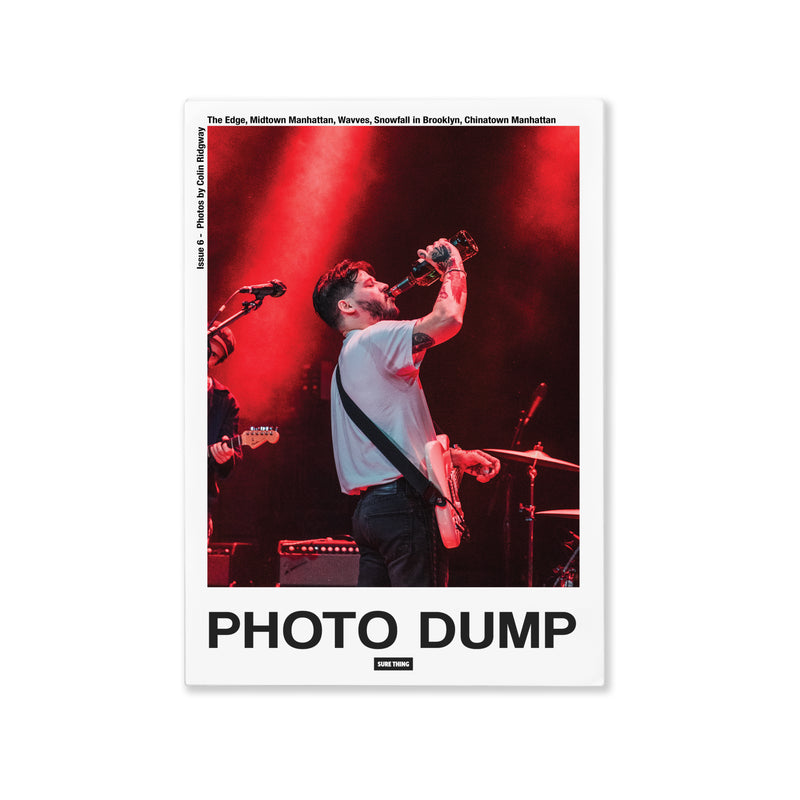 Photo Dump - Issue 6